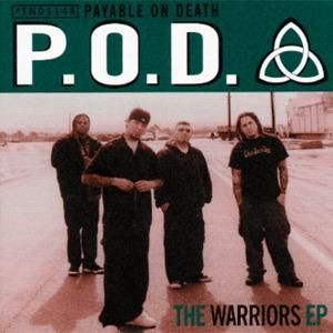 P.O.D. 的 The Warriors EP EP封面