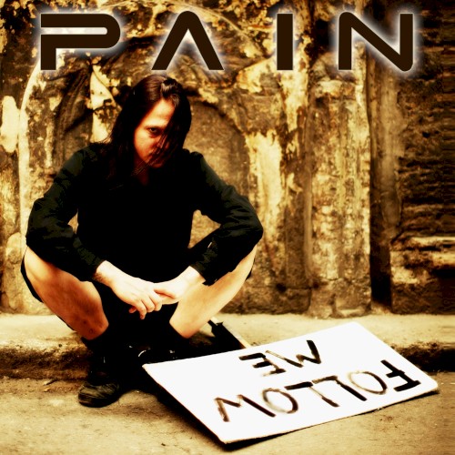 Cover-Artwork für die Single Follow Me von Pain