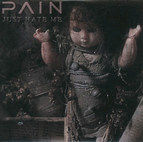pain-se_just-hate-me_single