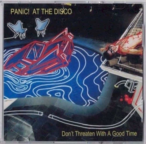 Cover-Artwork für die Single Don’t Threaten Me With A Good Time von Panic! At The Disco