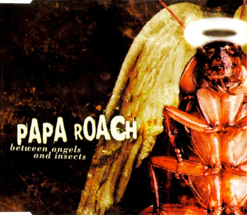 Pochette de Between Angels and Insects par Papa Roach (single)