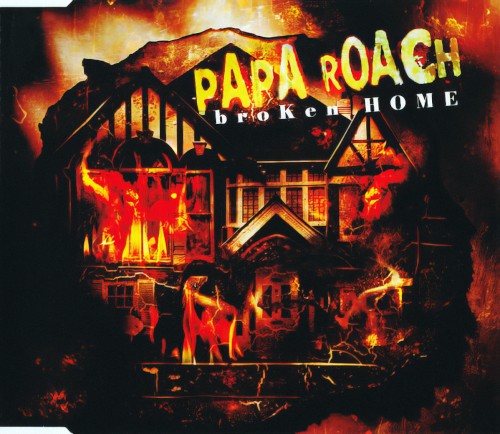 Cover-Artwork für die Single Broken Home von Papa Roach