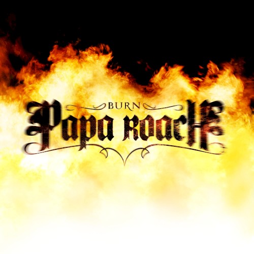 Burn by Papa Roach single cover art