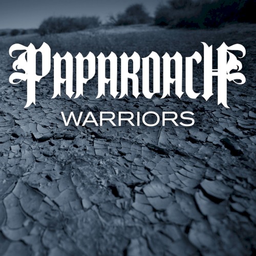 Warriors by Papa Roach single cover art