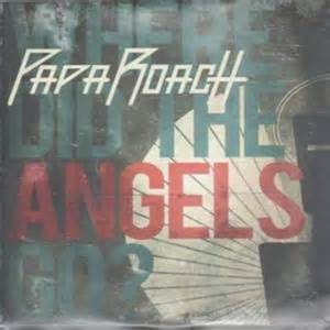 Papa Roach 的 Where Did the Angels Go? 單曲 封面