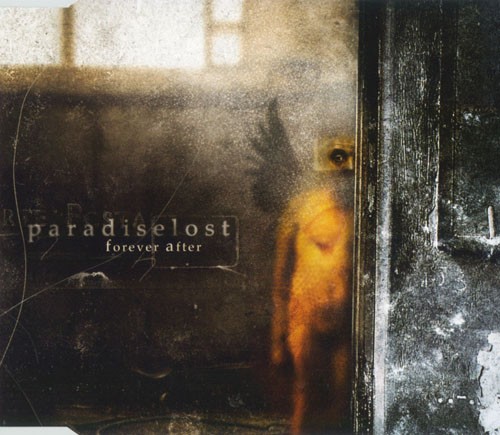Paradise Lost 的 Forever After 單曲 封面