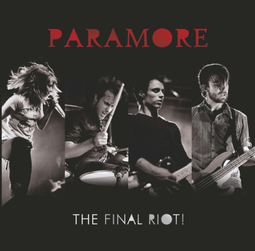 Cover-Artwork für das Album The Final RIOT! von Paramore