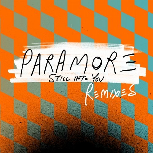 Paramore 的 Still Into You: Remixes 单曲封面