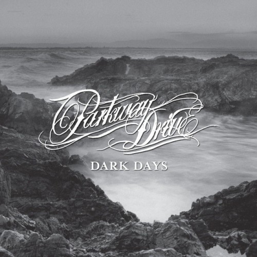 Pochette de Dark Days par Parkway Drive (single)