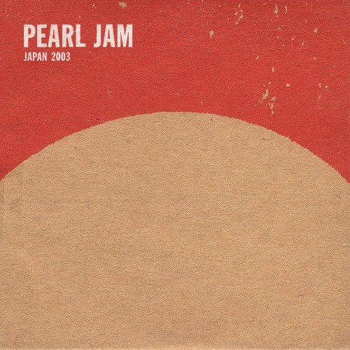 Pearl Jam 的 2003-03-01: Yokohama, Japan (#12) 專輯 封面