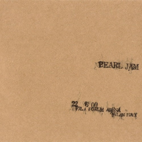 Cover-Artwork für das Album 2000-06-22: Fila Forum Arena, Milan, Italy (#20) von Pearl Jam