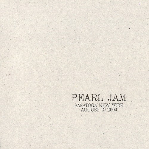 2000-08-27: Saratoga Springs, NY, USA (#42) by Pearl Jam album cover art