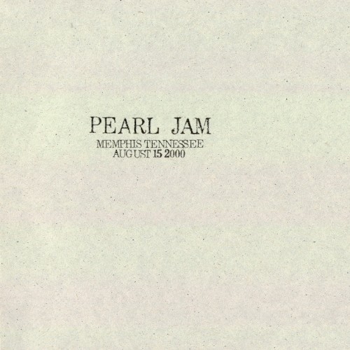 Cover-Artwork für das Album 2000-08-15: Memphis, TN, USA (#34) von Pearl Jam