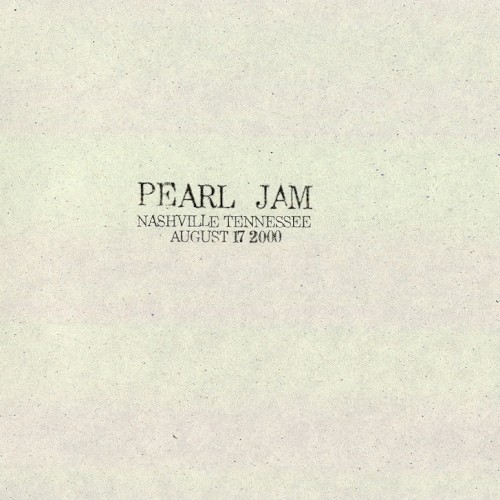 2000-08-17: Nashville TN, USA (#35) by Pearl Jam album cover art