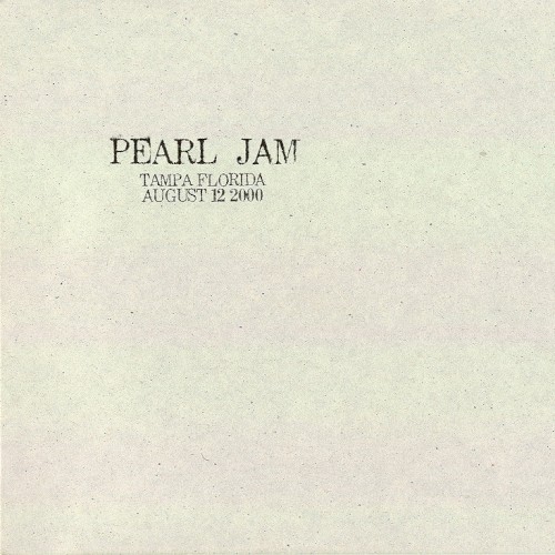 2000-08-12: Tampa, FL, USA (#32) by Pearl Jam album cover art