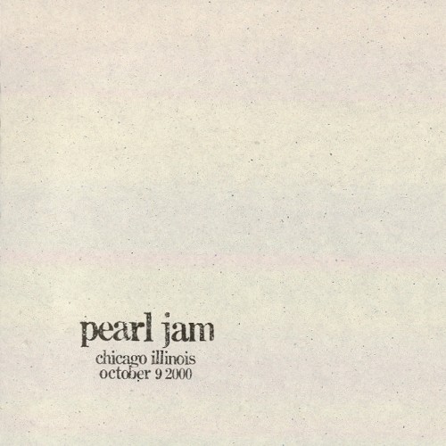 Pearl Jam 的 2000-10-09: Chicago, IL, USA (#53) 專輯 封面