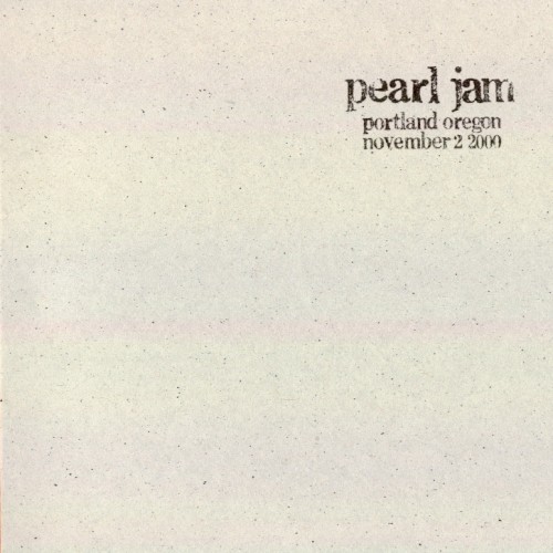 Cover-Artwork für das Album 2000-11-02: Portland, OR, USA (#69) von Pearl Jam