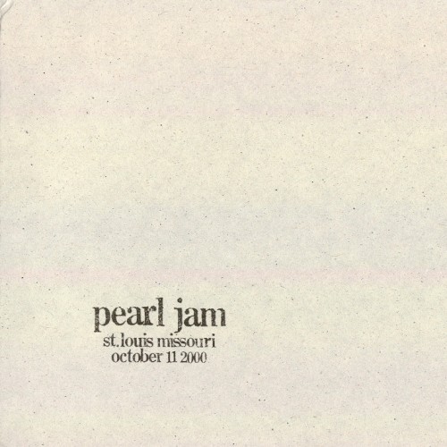 Cover-Artwork für das Album 2000-10-11: St. Louis, MO, USA (#54) von Pearl Jam