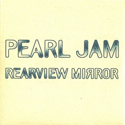 Cover-Artwork für die Single Rearviewmirror von Pearl Jam