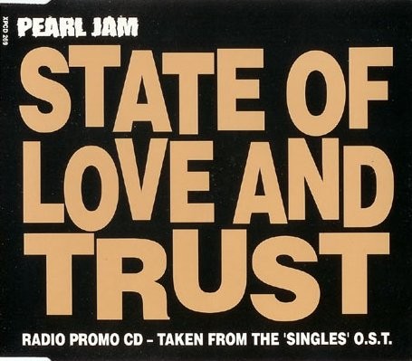 Portada del sencillo State of Love and Trust de Pearl Jam