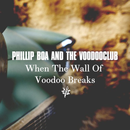 When the Wall of Voodoo Breaks by Phillip Boa and the Voodooclub EP cover art