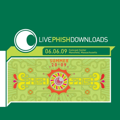 Cover-Artwork für das Album 2009-06-06: Comcast Center, Mansfield, MA, USA von Phish