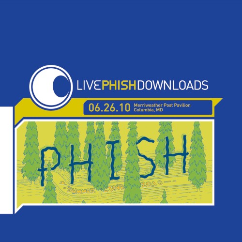 Cover-Artwork für das Album 2010‐06‐26: Merriweather Post Pavilion, Columbia, MD, USA von Phish