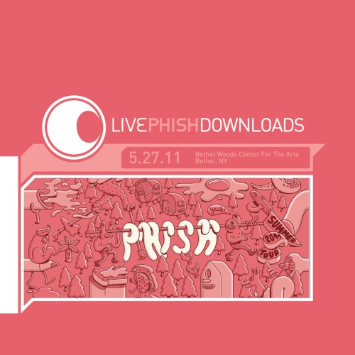 2011‐05‐27: Bethel Woods Center for the Arts, Bethel, NY, USA by Phish album cover art