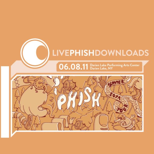 Portada del álbum 2011‐06‐08: Darien Lake Performing Arts Center, Darien Center, NY, USA de Phish