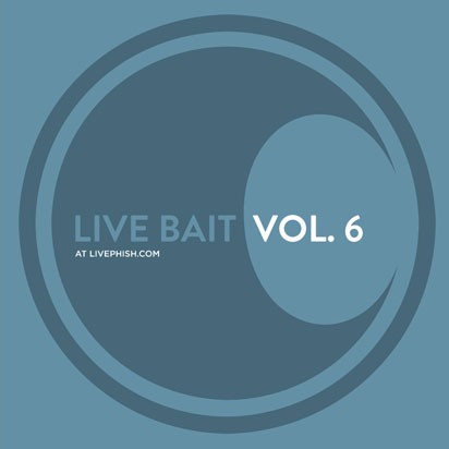 Live Bait, Vol. 06 by Phish album cover art
