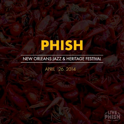 Pochette de 2014‐04‐26: New Orleans Jazz & Heritage Festival, New Orleans, LA, USA par Phish (album)