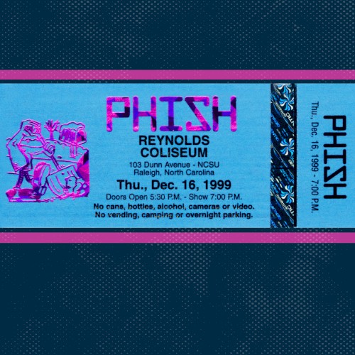 1999-12-16: Reynolds Coliseum, Raleigh, NC, USA by Phish album cover art