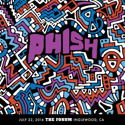 Portada del álbum 2016-07-22: Forum, Inglewood, CA, USA de Phish