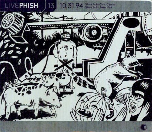 Cover-Artwork für das Album Live Phish, Volume 13: 1994‐10‐31: Glens Falls Civic Center, Glens Falls, NY, USA von Phish