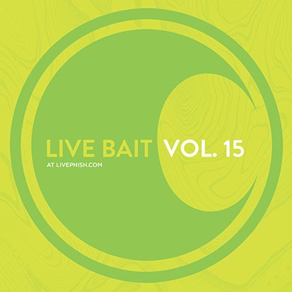 Live Bait, Vol. 15 by Phish album cover art