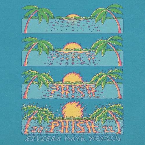 2022-02-24: Barceló Maya Beach, Riviera Maya, Quintana Roo, MEX by Phish album cover art