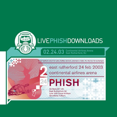 Cover-Artwork für das Album 2003‐02‐24: Continental Airlines Arena, East Rutherford, NJ, USA von Phish