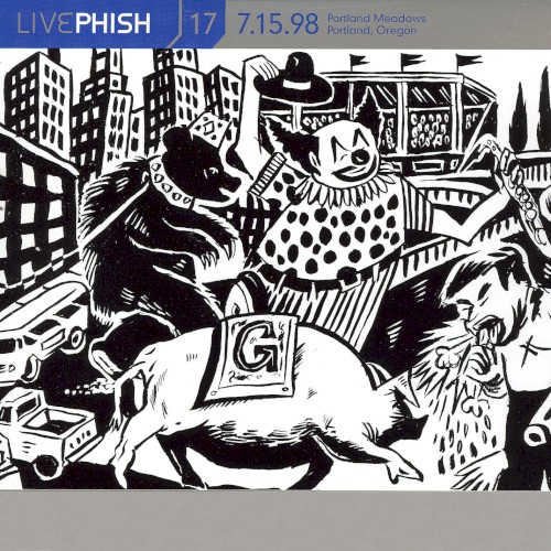 Cover-Artwork für das Album Live Phish, Volume 17: 1998‐07‐15: Portland Meadows, Portland, OR, USA von Phish