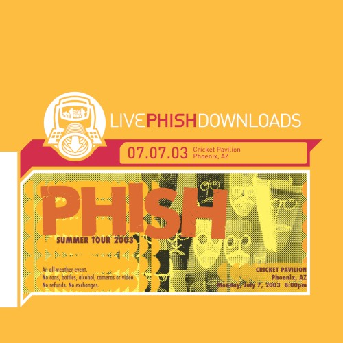Cover-Artwork für das Album 2003‐07‐07: Cricket Pavilion, Phoenix, AZ, USA von Phish