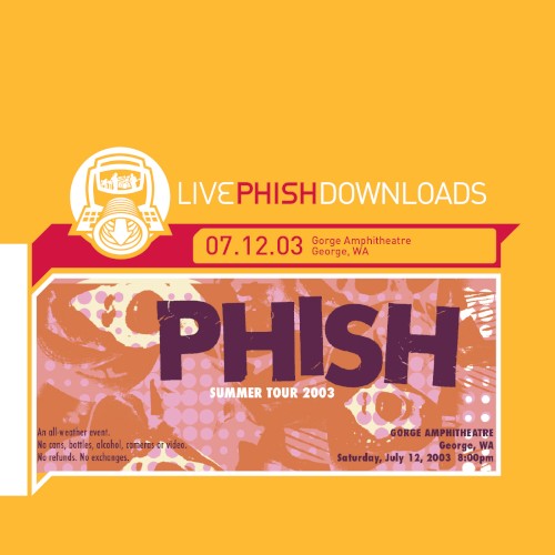 2003-07-12: Gorge Amphitheatre, George, WA, USA by Phish album cover art