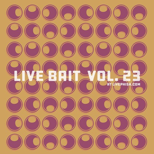 Live Bait, Vol. 23 by Phish album cover art