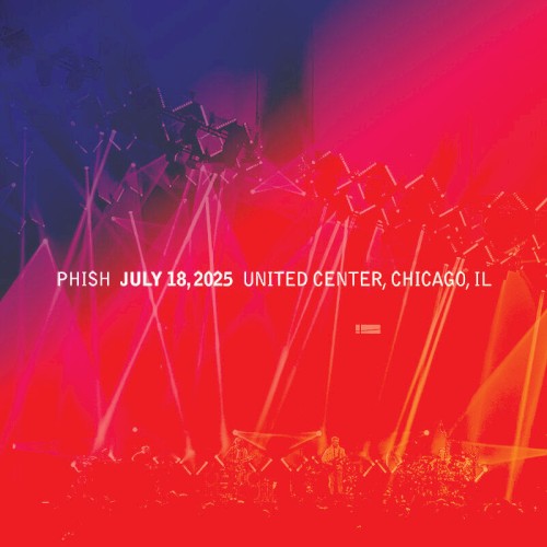 Portada del álbum 2025-07-18: United Center, Chicago, IL, USA de Phish