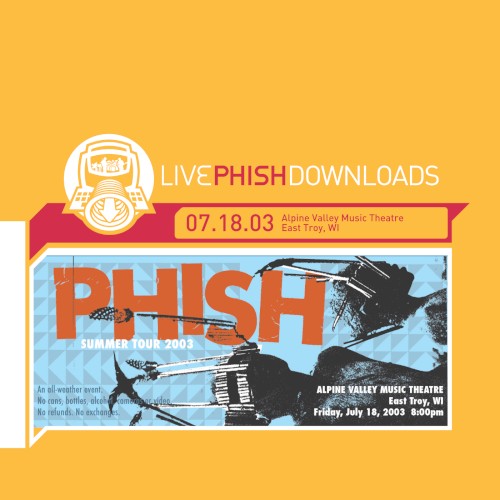 Cover-Artwork für das Album 2003‐07‐18: Alpine Valley Music Theatre, East Troy, WI, USA von Phish