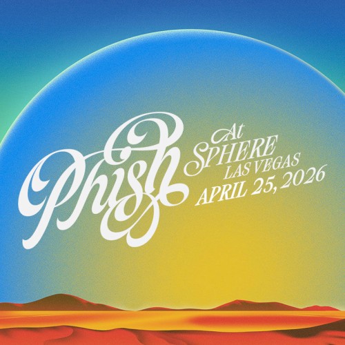Portada del álbum 2026-04-25: Sphere, Las Vegas, NV, USA de Phish