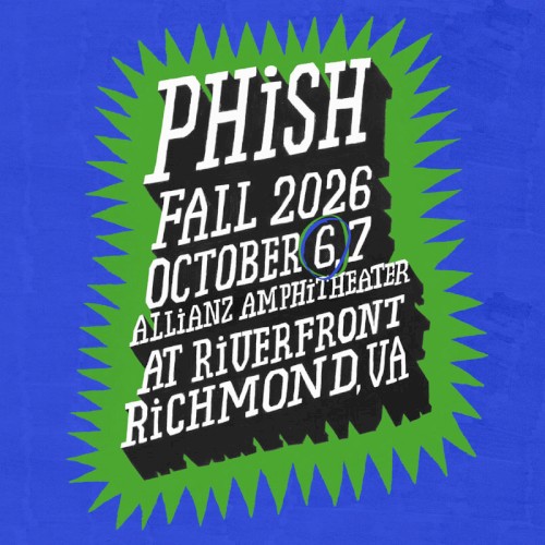 Portada del álbum 2026-10-06: Allianz Amphitheater at Riverfront, Richmond, VA, USA de Phish