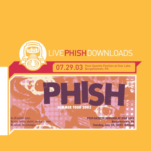 2003‐07‐29: Post Gazette Pavilion at Star Lake, Burgettstown, PA, USA by Phish album cover art