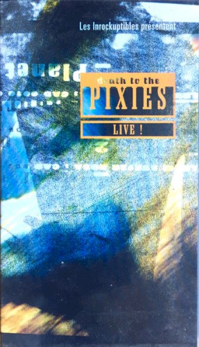 Pixies 的 Death to the Pixies: Live! 专辑封面