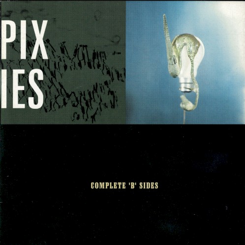 Cover-Artwork für das Album Complete ‘B’ Sides von Pixies
