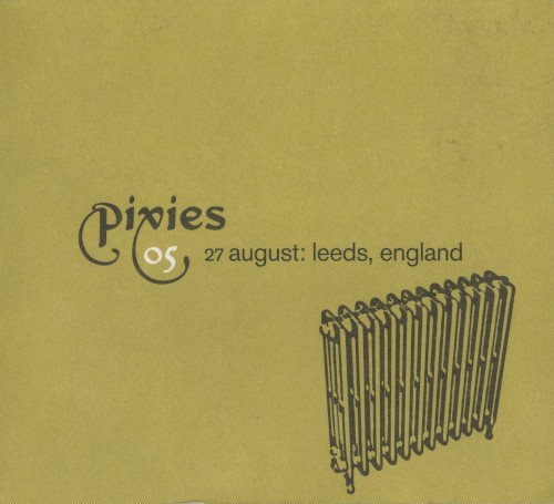 27 August: Leeds, England by Pixies album cover art