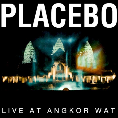 Placebo 的 Live at Angkor Wat 专辑封面